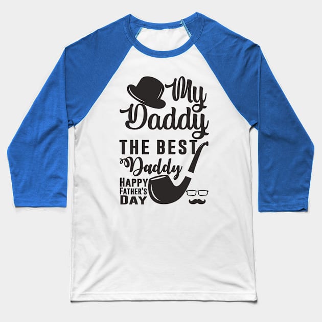 father day Baseball T-Shirt by Billionairestore